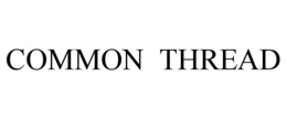 COMMON THREAD trademark