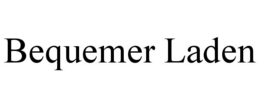 BEQUEMER LADEN trademark