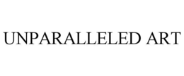 UNPARALLELED ART trademark