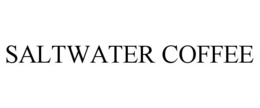 SALTWATER COFFEE trademark