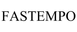 FASTEMPO trademark
