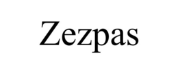 ZEZPAS trademark