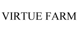 VIRTUE FARM trademark