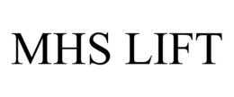 MHS LIFT trademark