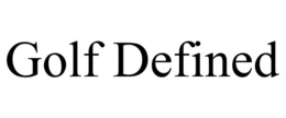 GOLF DEFINED trademark