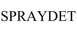 SPRAYDET trademark