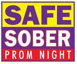 SAFE SOBER PROM NIGHT trademark
