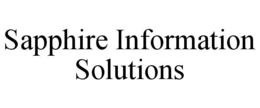 SAPPHIRE INFORMATION SOLUTIONS trademark