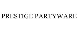 PRESTIGE PARTYWARE trademark
