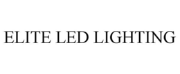 ELITE LED LIGHTING trademark