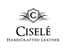 C CISELÉ HANDCRAFTED LEATHER trademark