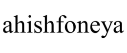 AHISHFONEYA trademark