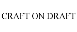 CRAFT ON DRAFT trademark