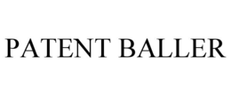 PATENT BALLER trademark