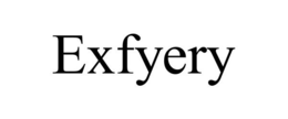 EXFYERY trademark