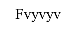 FVYVYV trademark