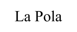 LA POLA trademark