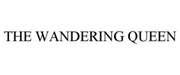 THE WANDERING QUEEN trademark