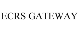 ECRS GATEWAY trademark