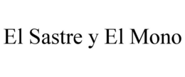 EL SASTRE Y EL MONO trademark