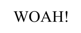 WOAH! trademark