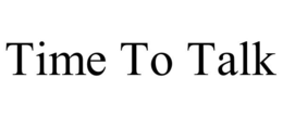 TIME TO TALK trademark