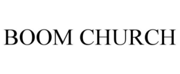 BOOM CHURCH trademark