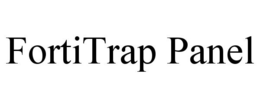 FORTITRAP PANEL trademark
