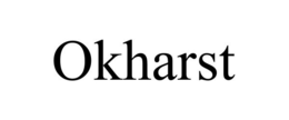 OKHARST trademark