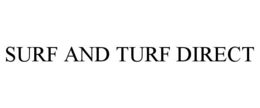 SURF AND TURF DIRECT trademark