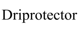 DRIPROTECTOR trademark