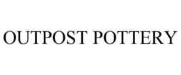 OUTPOST POTTERY trademark