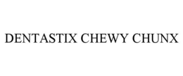 DENTASTIX CHEWY CHUNX trademark