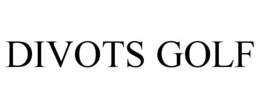 DIVOTS GOLF trademark