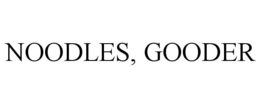 NOODLES, GOODER trademark