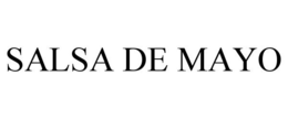 SALSA DE MAYO trademark