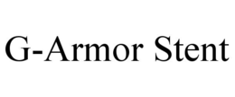 G-ARMOR STENT trademark