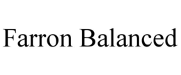 FARRON BALANCED trademark