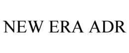 NEW ERA ADR trademark