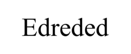 EDREDED trademark