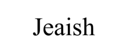 JEAISH trademark