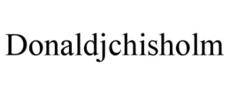 DONALDJCHISHOLM trademark