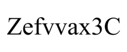 ZEFVVAX3C trademark