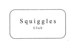 SQUIGGLES CLUB trademark