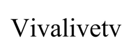 VIVALIVETV trademark