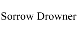 SORROW DROWNER trademark