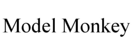 MODEL MONKEY trademark