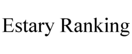 ESTARY RANKING trademark