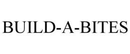 BUILD-A-BITES trademark