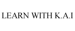 LEARN WITH K.A.I trademark